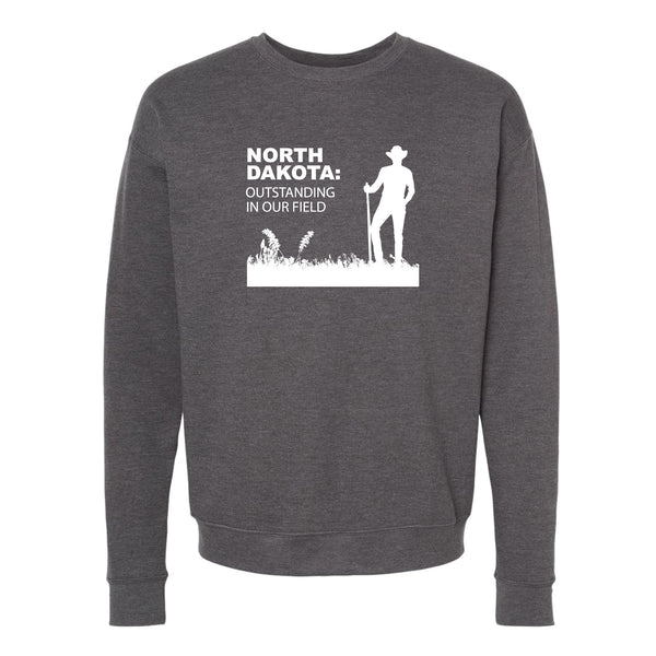 Outstanding in Our Field North Dakota Crewneck Sweatshirt