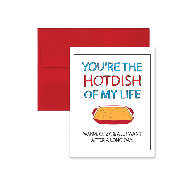 You're the Hotdish Valentine's Day Card