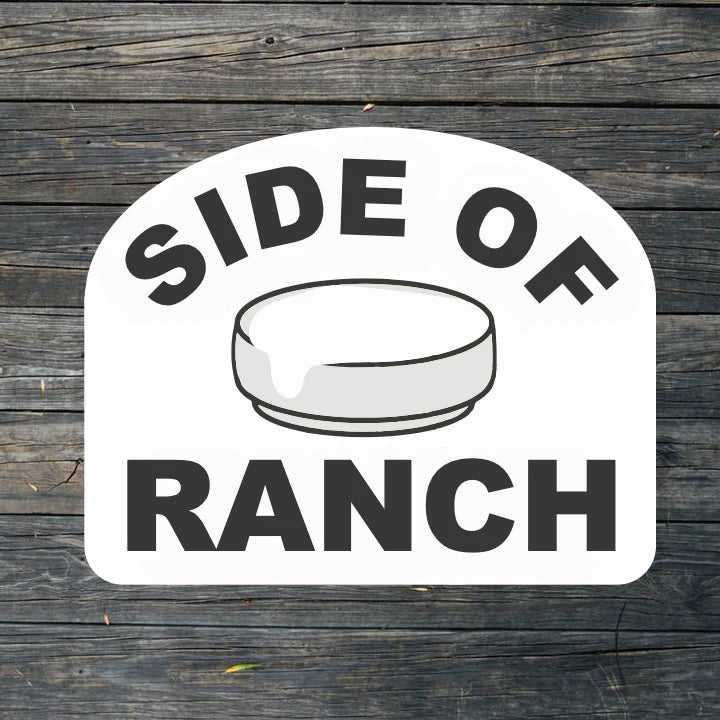 Side of Ranch Sticker