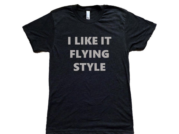 Flying Style T-Shirt